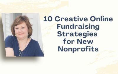 10 Creative Online Fundraising Strategies for New Nonprofits