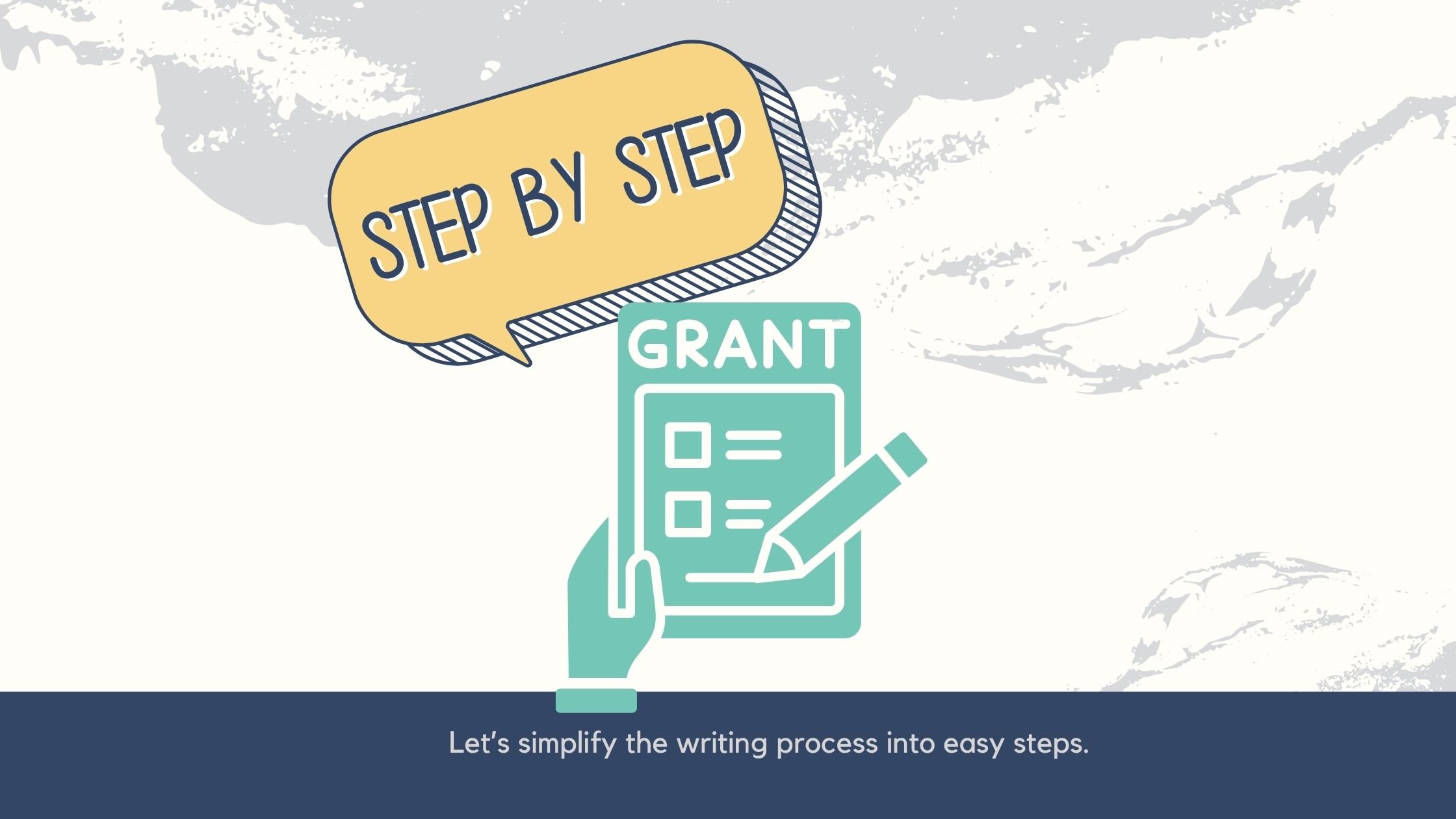 Step-by-Step Guide to Writing a Grant Proposal