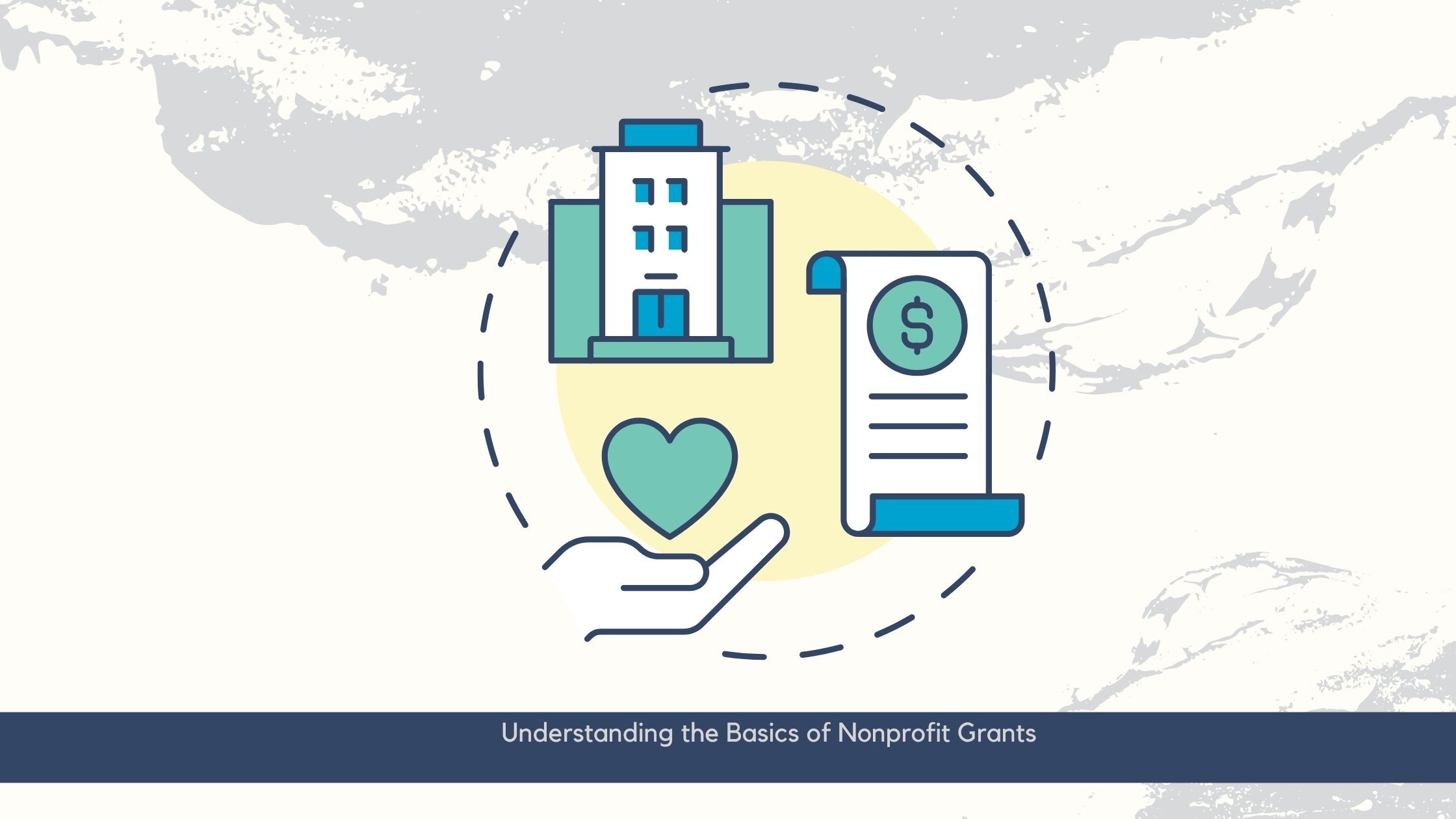 Understanding the Basics of Nonprofit Grants